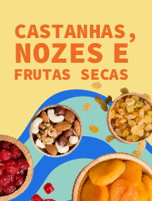 Destaque 4 - Castanhas, Nozes e Frutas Secas